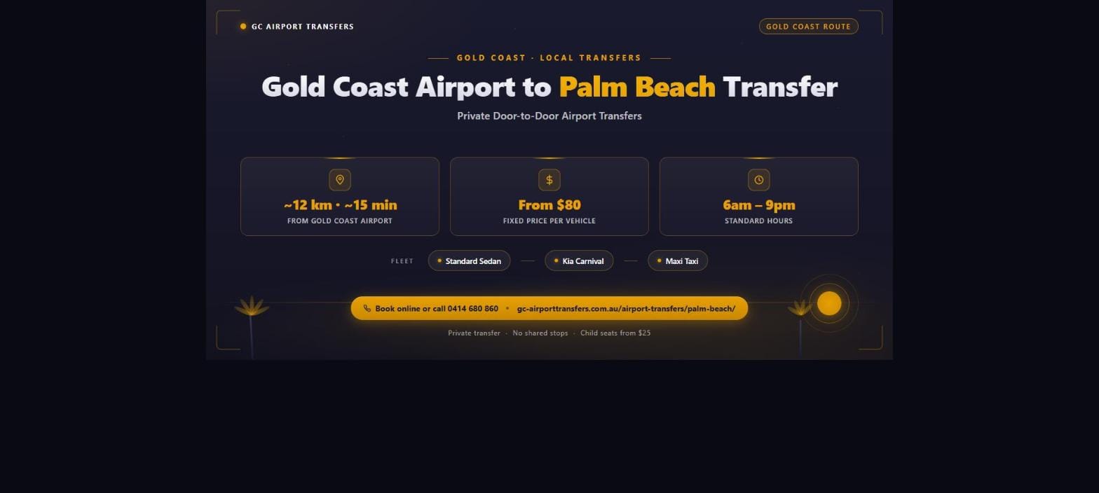 Gold Coast Airport to Palm Beach transfer — private door-to-door airport transfers