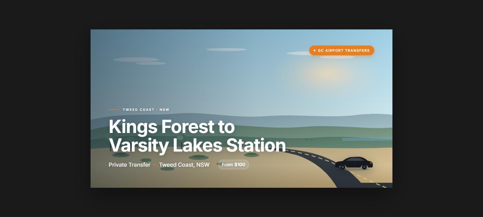 Kings Forest to Varsity Lakes Station private airport transfer